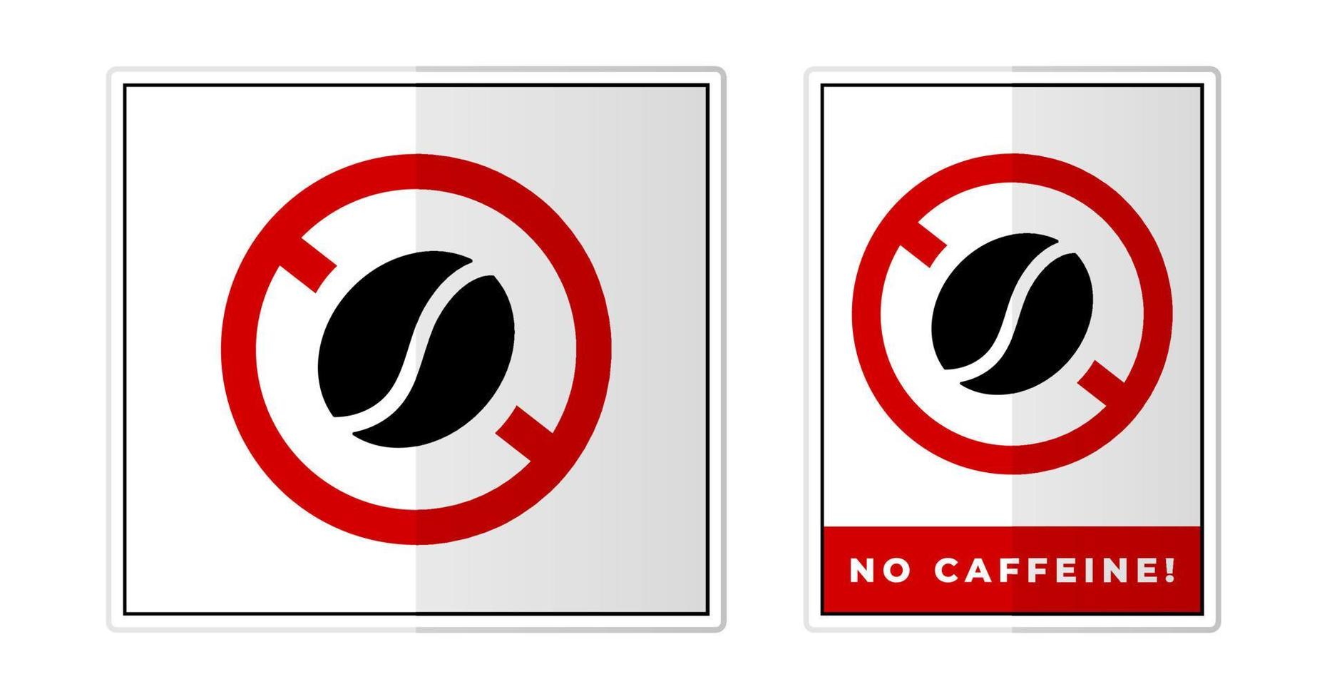 No cafeína firmar etiqueta símbolo icono vector ilustración
