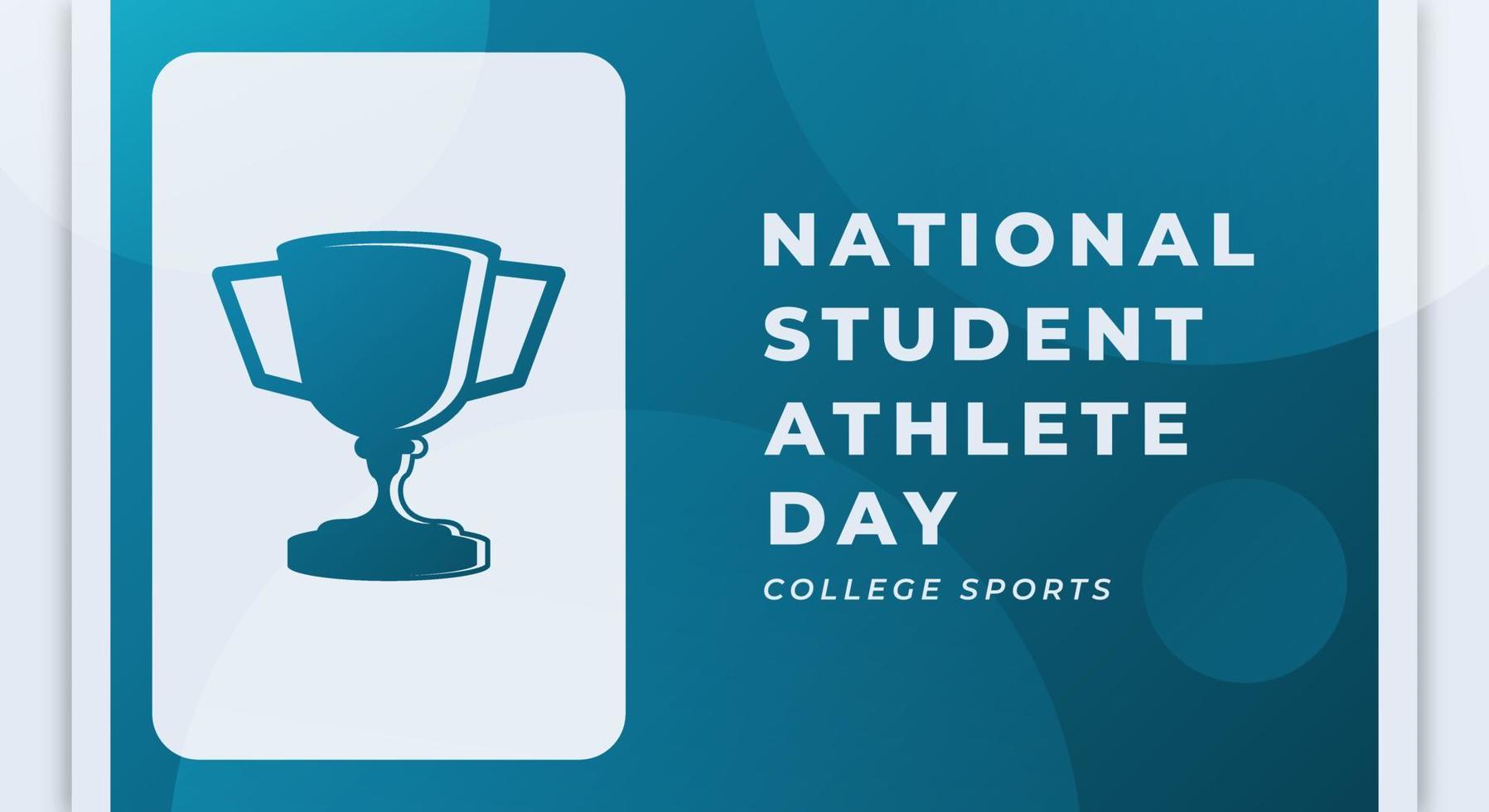 Happy National Student - Athlete Day April Celebration Vector Design Illustration. Template for Background, Poster, Banner, Advertising, Greeting Card or Print Design Element