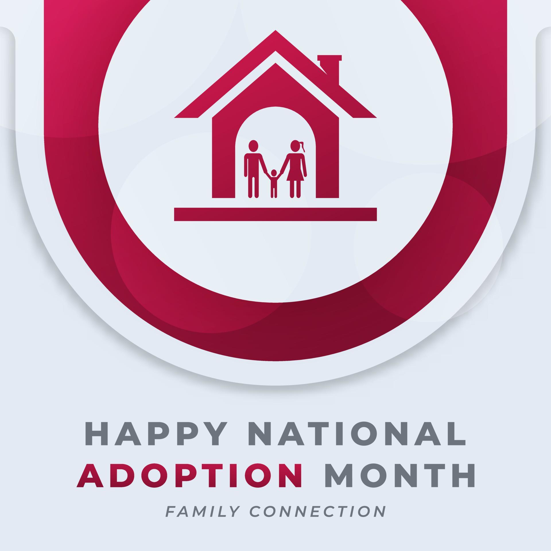 Happy National Adoption Month Celebration Vector Design Illustration