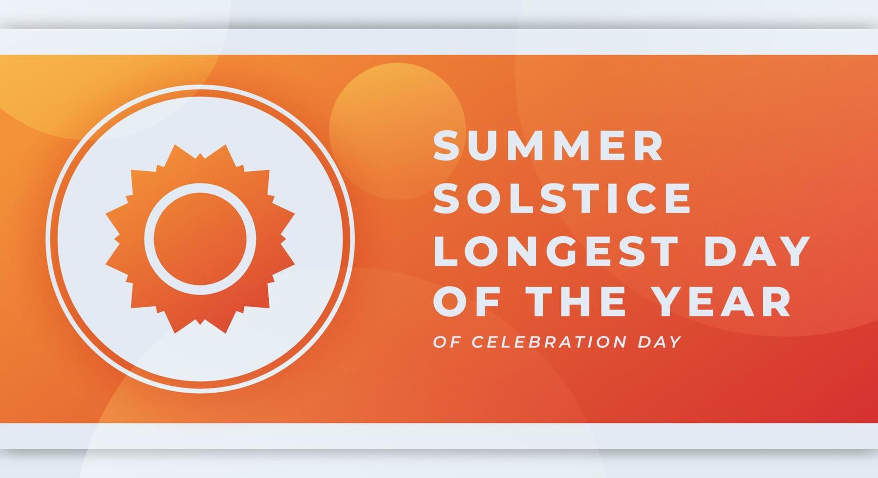 Summer Solstice Longest Day Of The Year Celebration Vector Design Illustration For Background