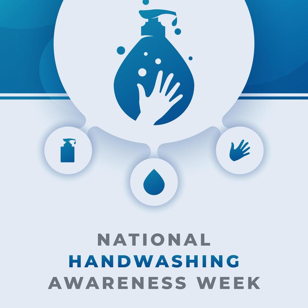 Happy Handwashing Awareness Week Celebration Vector Design Illustration for Background, Poster, Banner, Advertising, Greeting Card