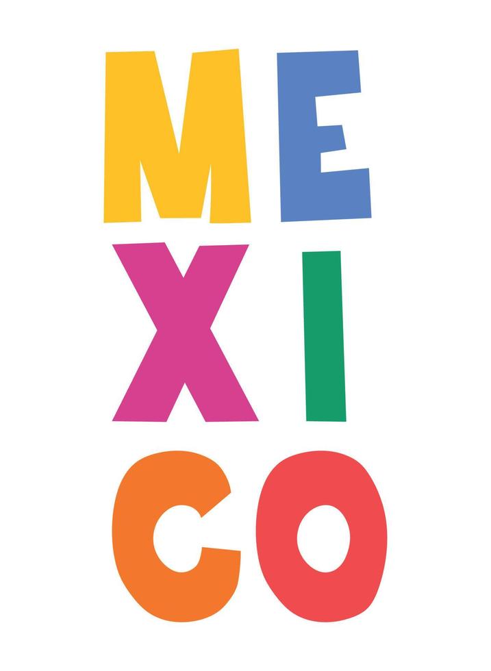 colored mexico quote vector