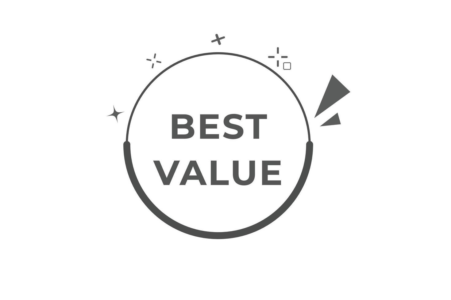 Best Value Button. web template, Speech Bubble, Banner Label Best Value. sign icon Vector illustration