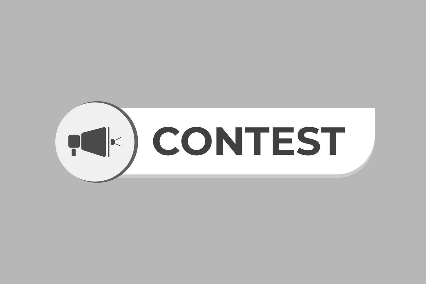 Contest Button. Speech Bubble, Banner Label Contest vector