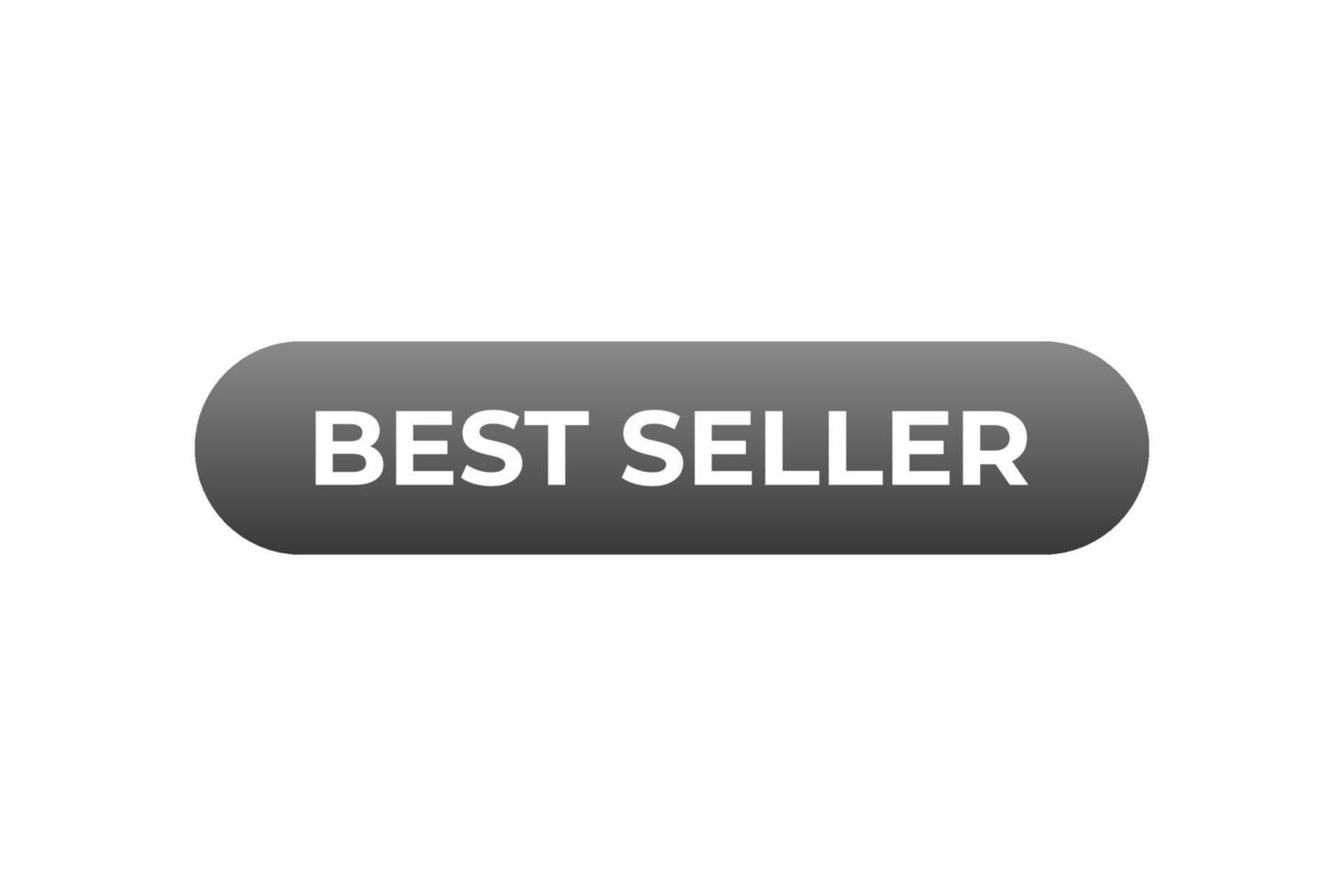 best seller Button. web template, Speech Bubble, Banner Label best seller. sign icon Vector illustration
