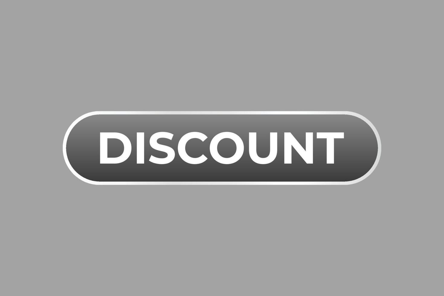 Discount Button. Speech Bubble, Banner Label Discount vector
