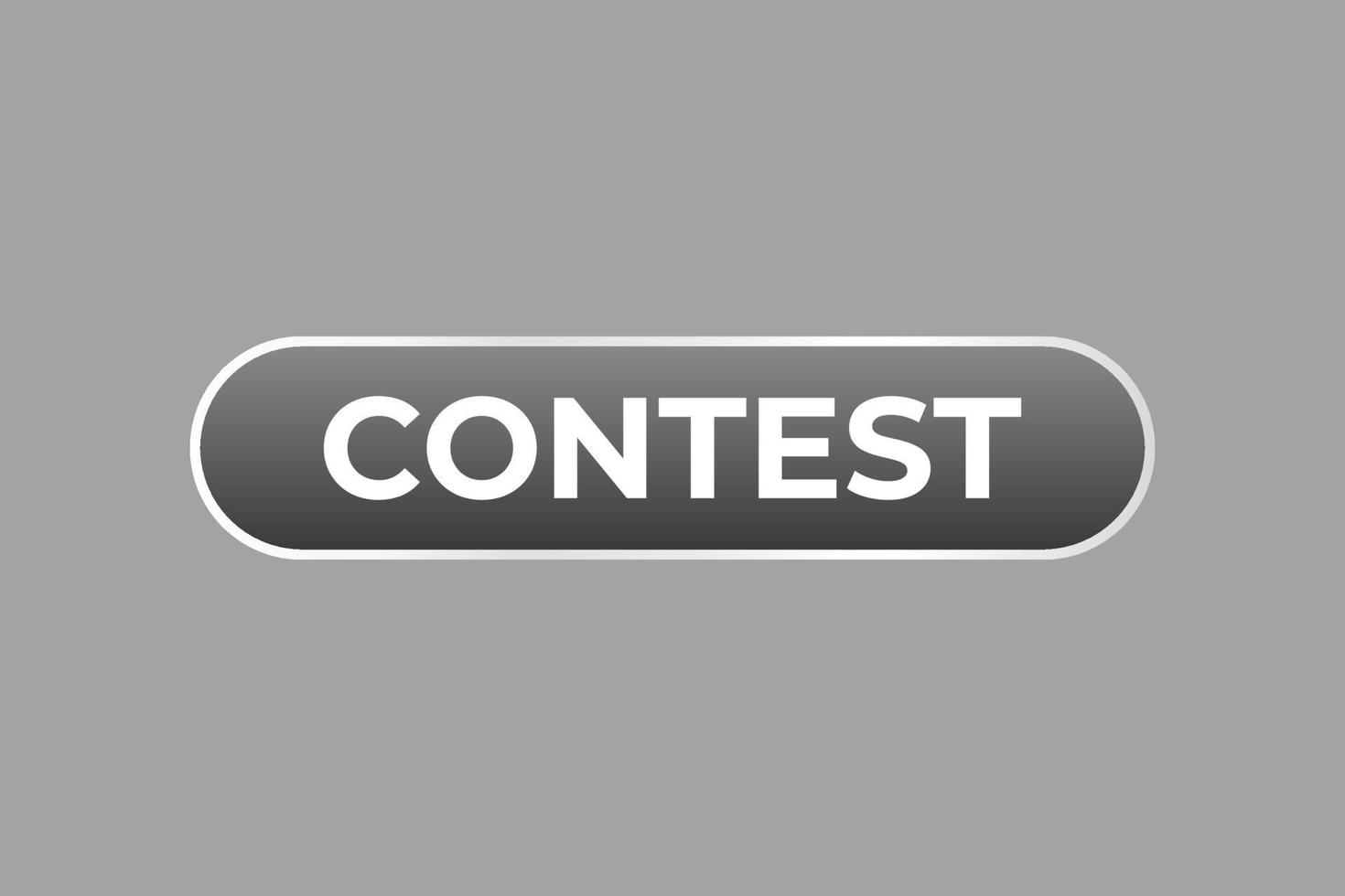Contest Button. Speech Bubble, Banner Label Contest vector