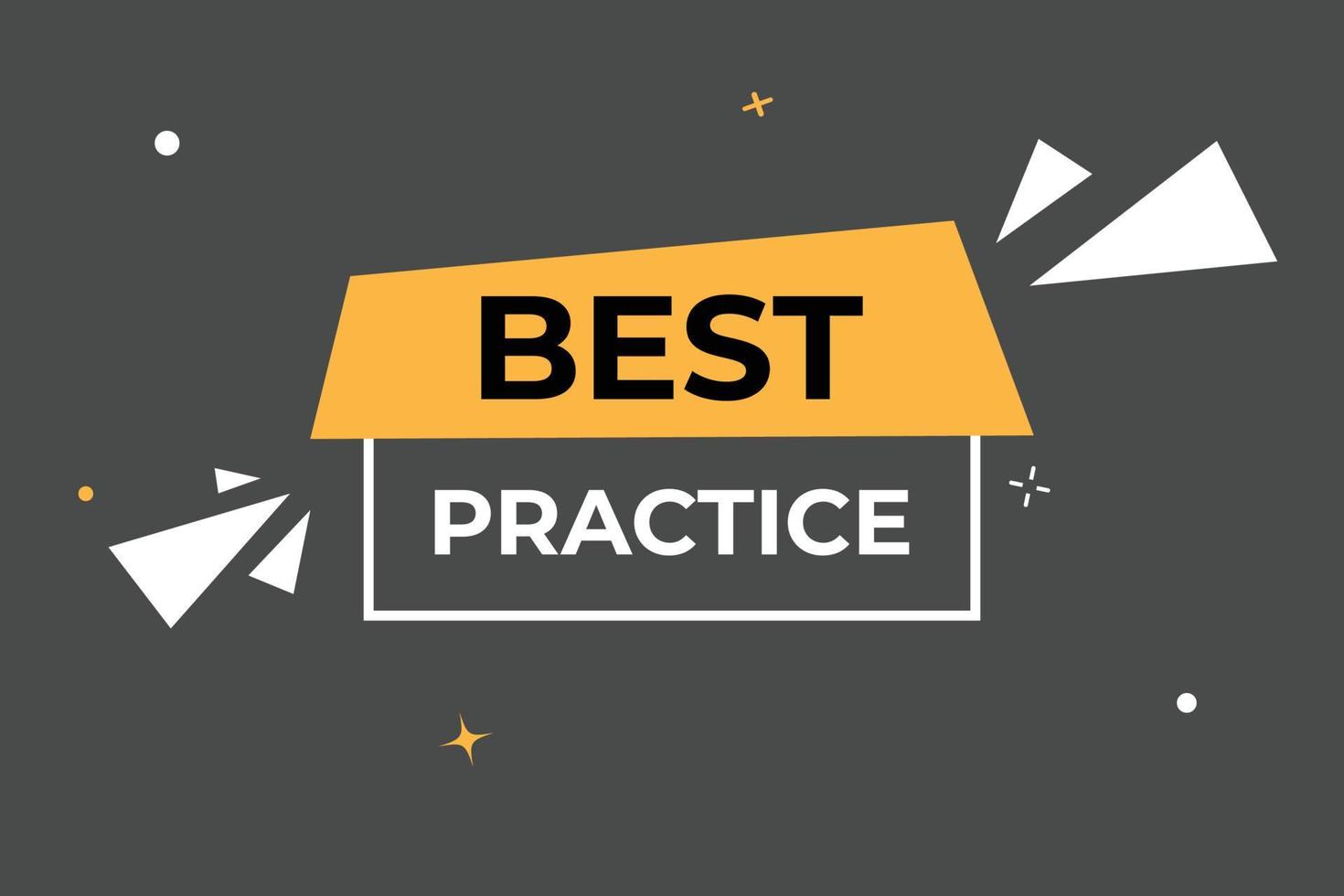 Best Practice Button. web template, Speech Bubble, Banner Label Best