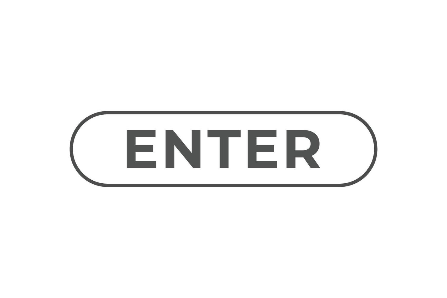 Enter Button. Speech Bubble, Banner Label Enter vector