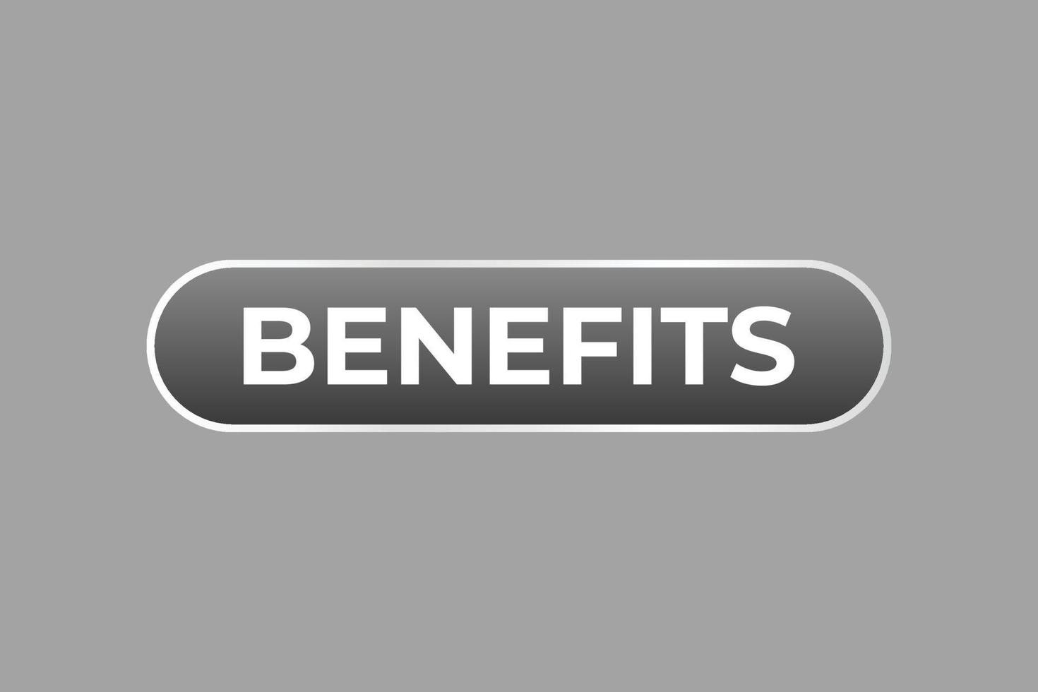 Benefits Button. Speech Bubble, Banner Label Benefits vector