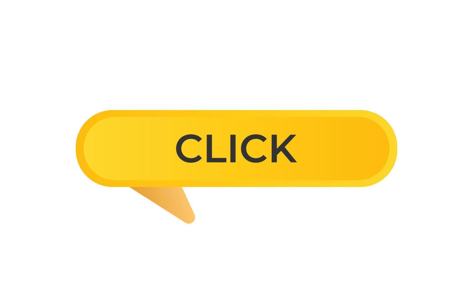 Click Button. Speech Bubble, Banner Label Click vector
