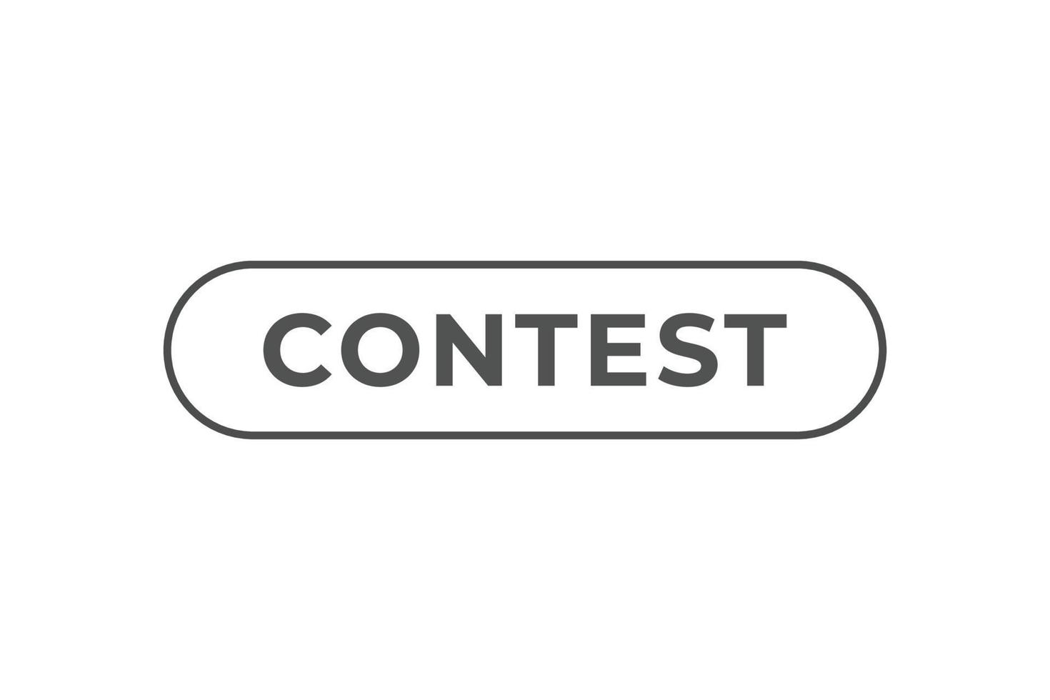 Contest Button. Speech Bubble, Banner Label Contest vector