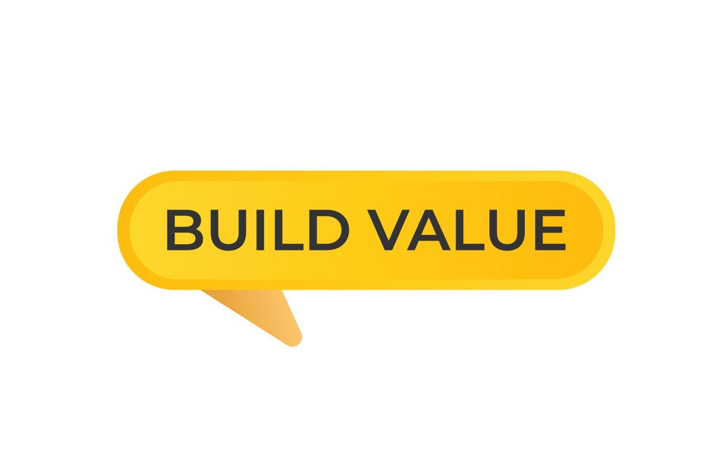 Build Value Button Web Template Speech Bubble Banner Label Build build-value-button-web-template-speech-bubble-banner-label-build