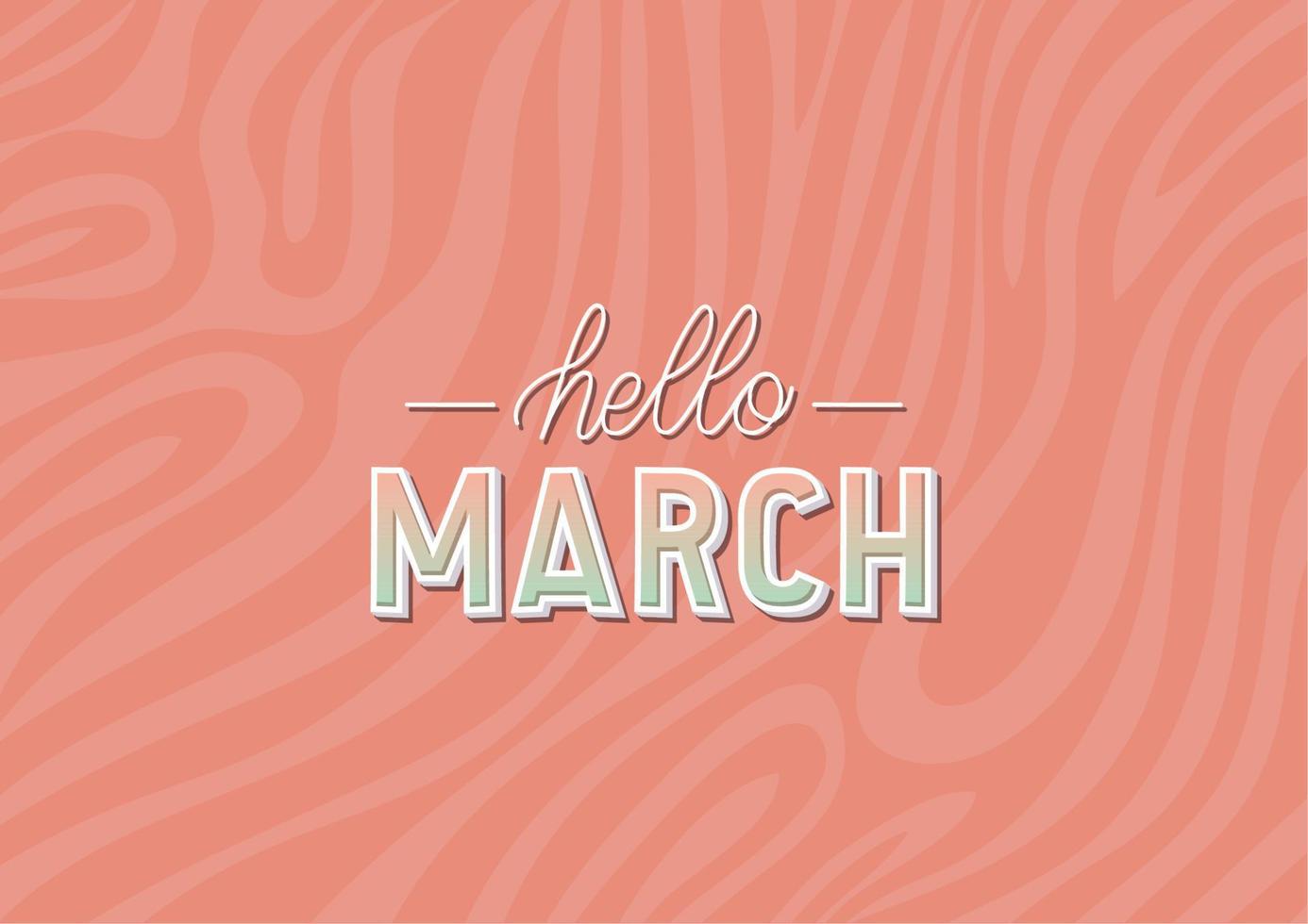 poster of hello march vector