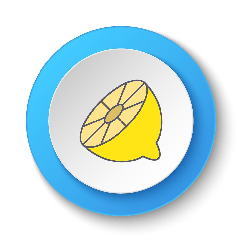 Round button for web icon, lemon. Button banner round, badge interface for application illustration on white background vector