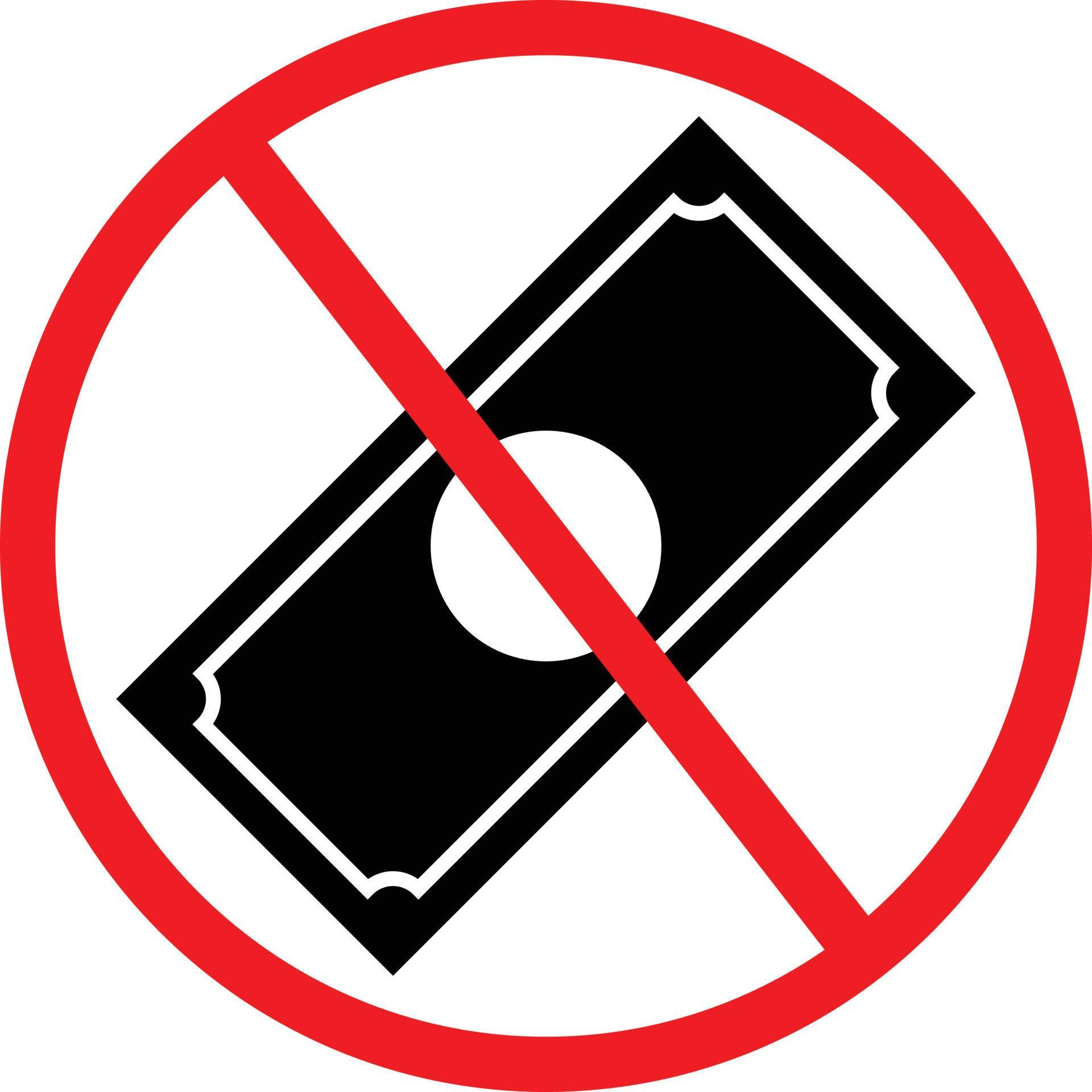 No Cash Allowed Prohibition Sign, Symbol, Icon 21426275 Vector Art at