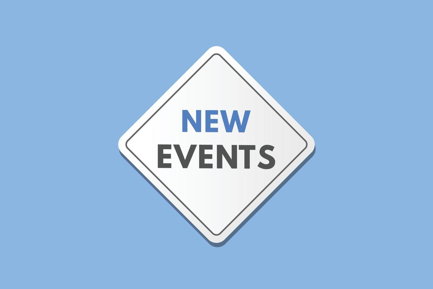 New Events text Button. New Events Sign Icon Label Sticker Web Buttons vector