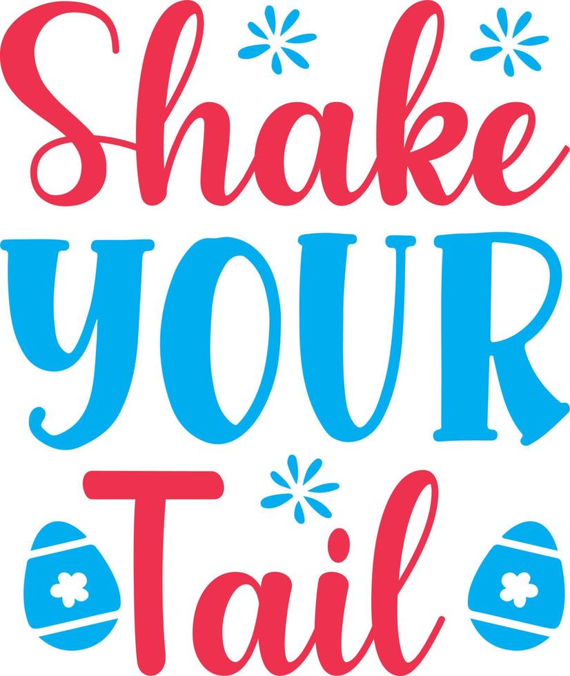 Shake Your Tail vector