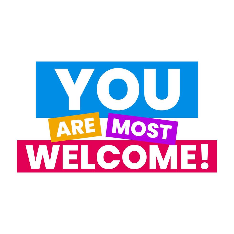 You are most welcome greeting text label icon design vector
