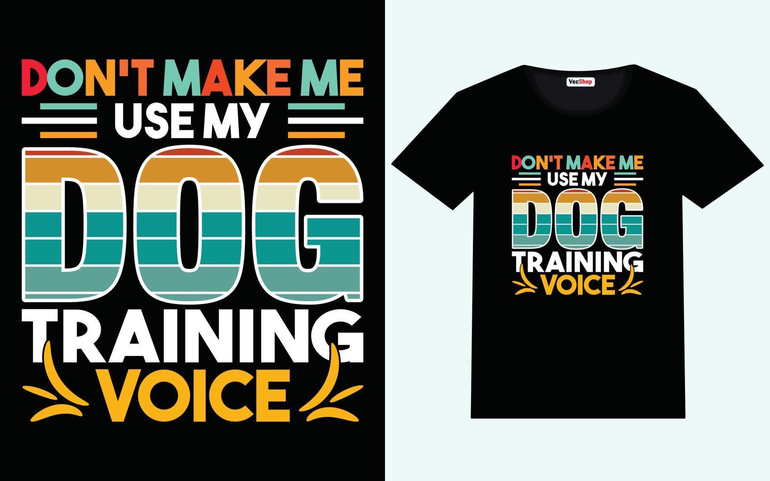 Dog t-shirt design graphic vector and typography design
