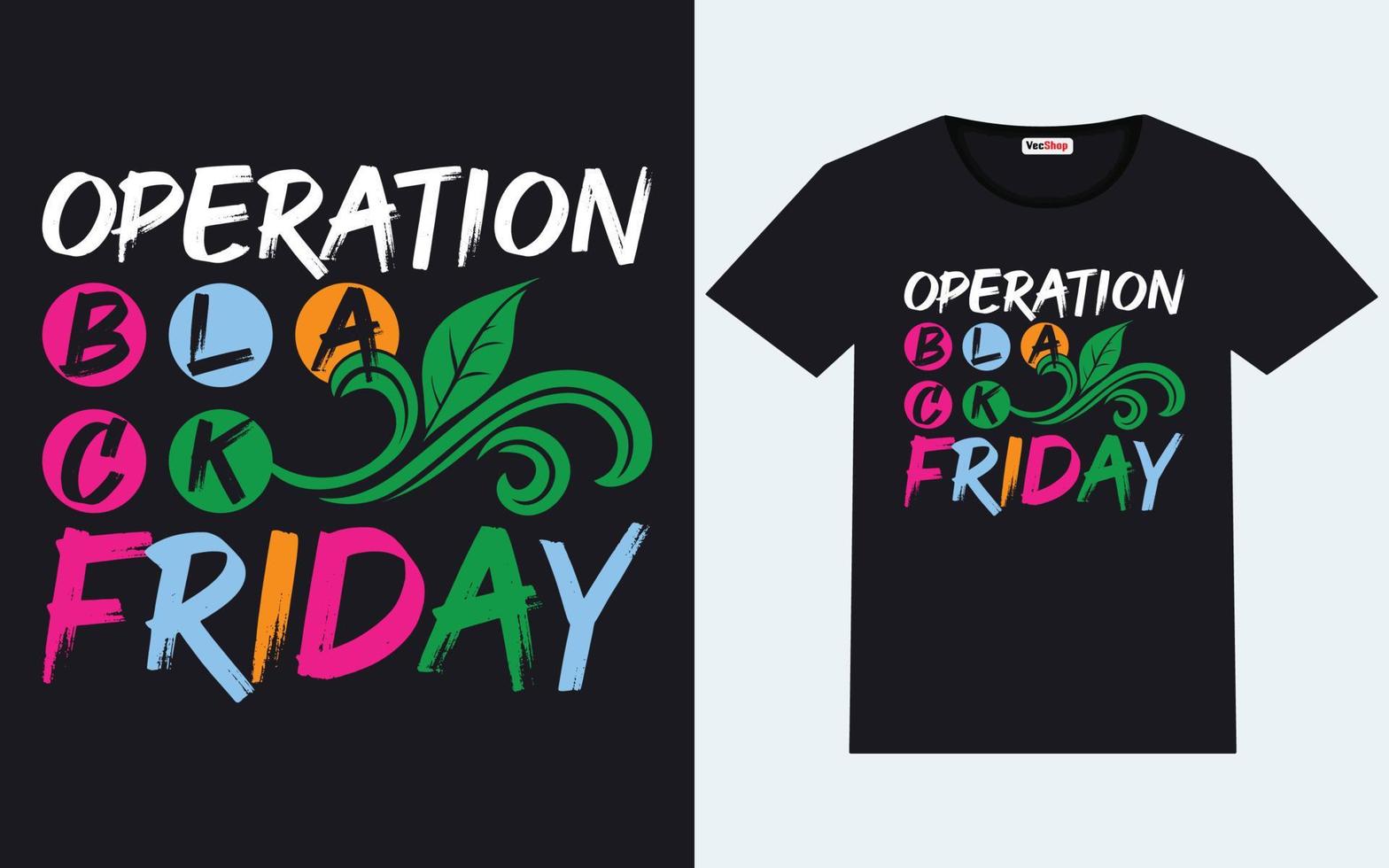 Trendy black friday t shirt designs 21470754 Vector Art at Vecteezy