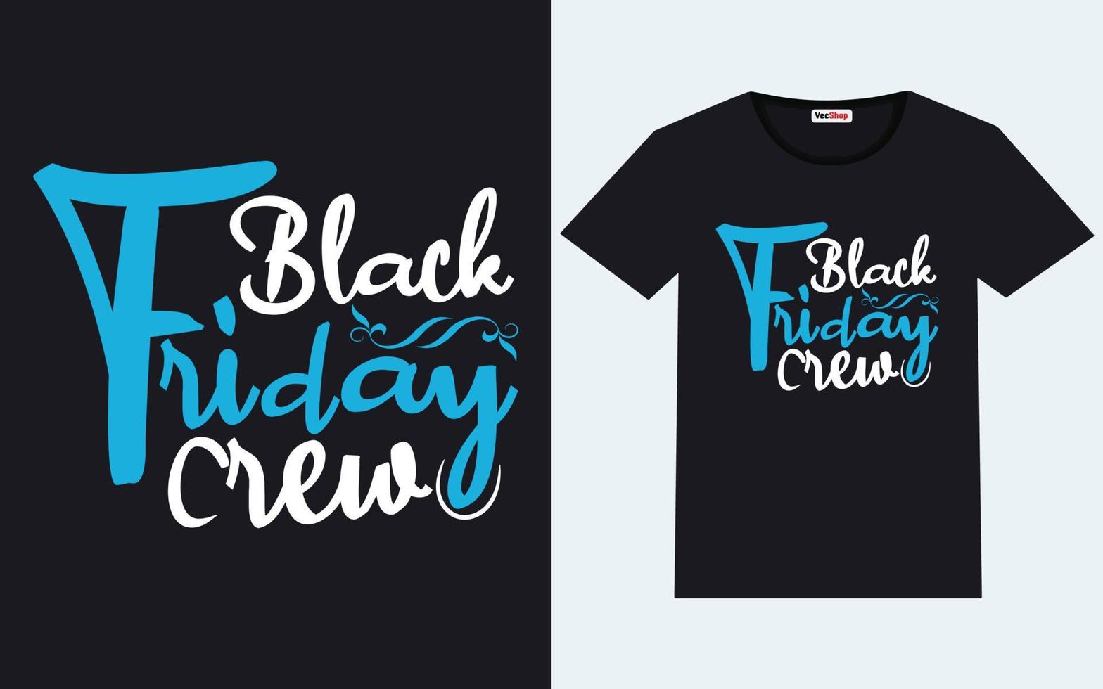 Trendy black friday t shirt designs vector