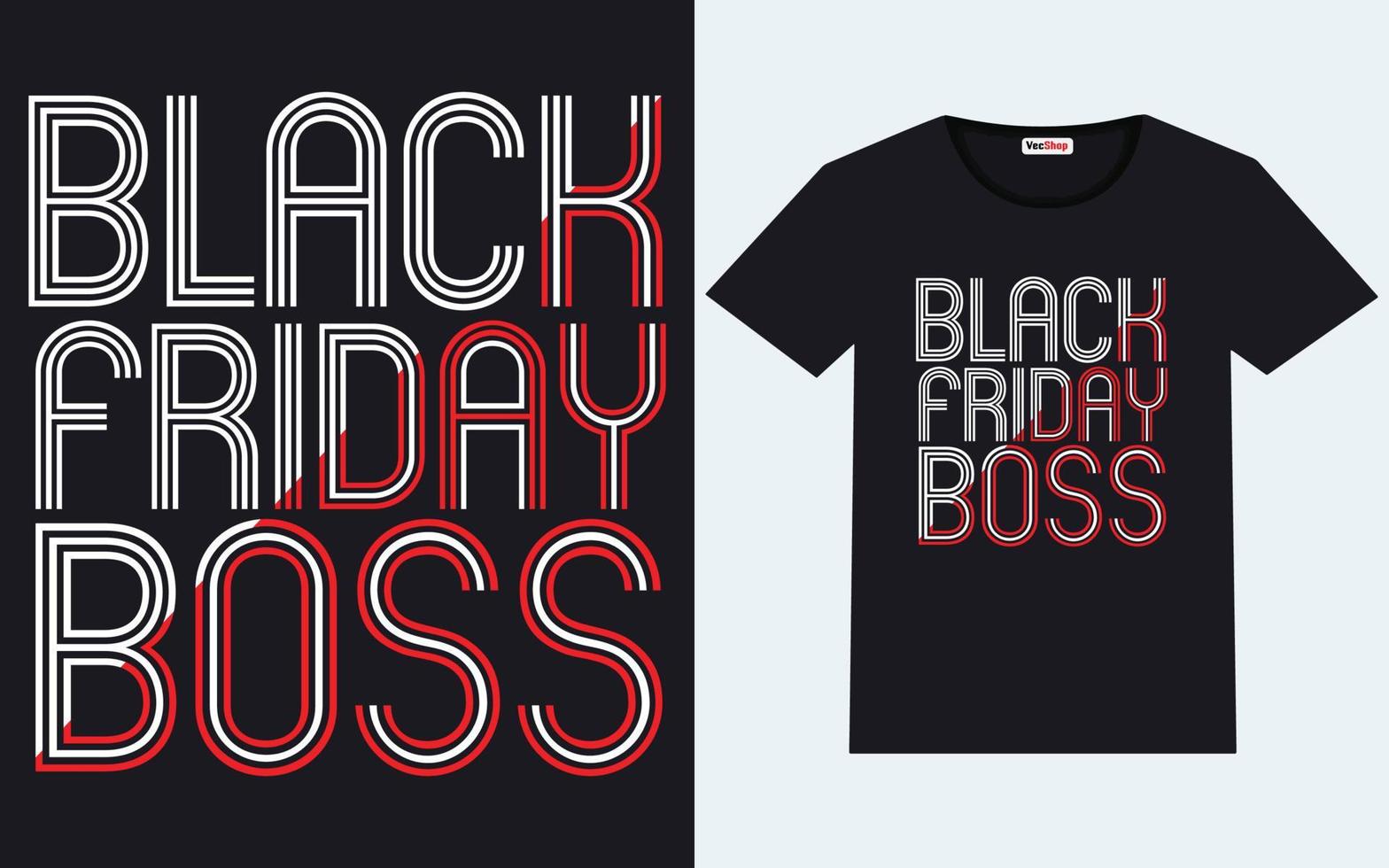 Trendy black friday t shirt designs vector