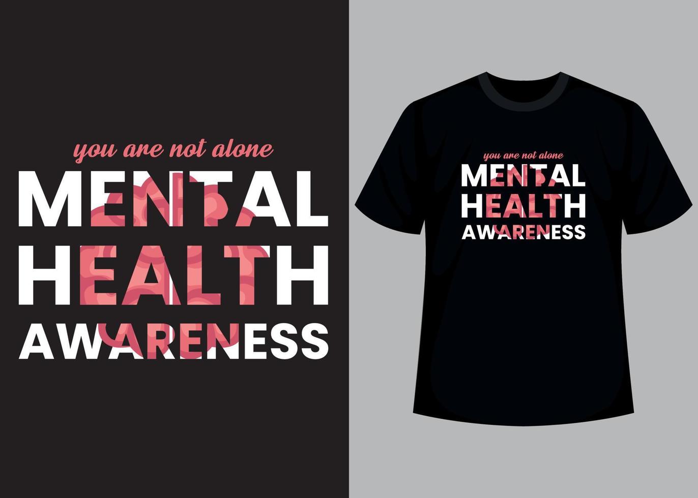Mental health awerness typography t shirt design vector