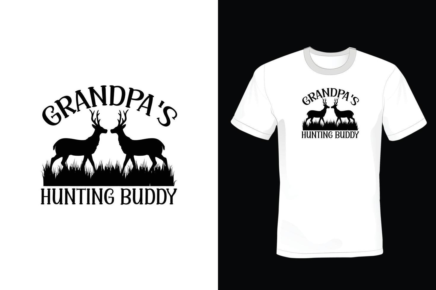 Hunting T shirt design, vintage, typography vector