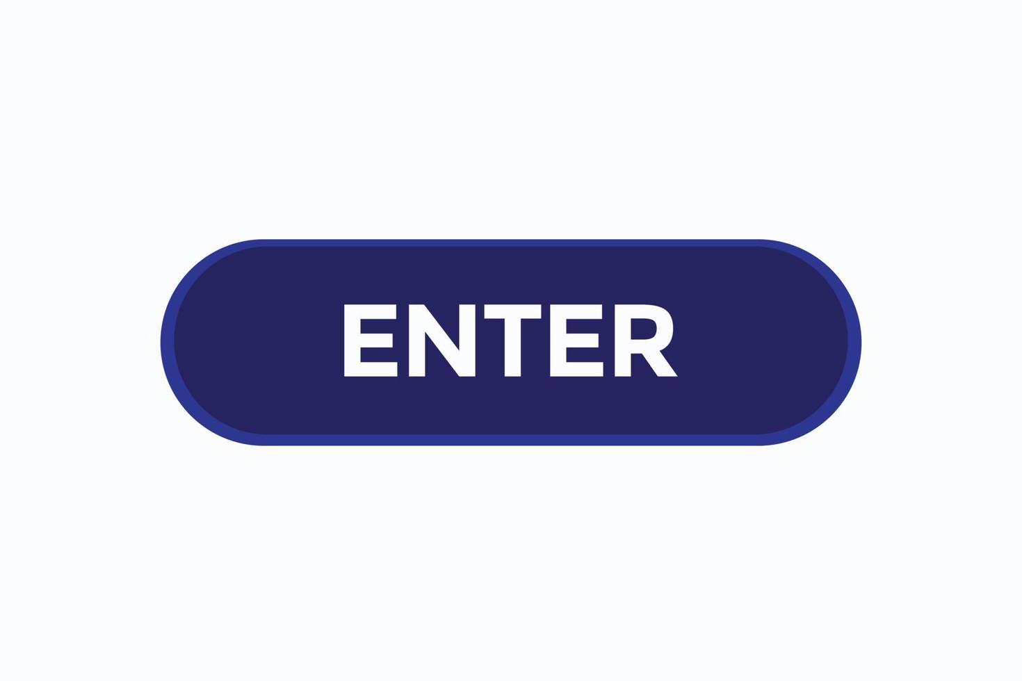 enter button vectors.sign label speech bubble enter vector