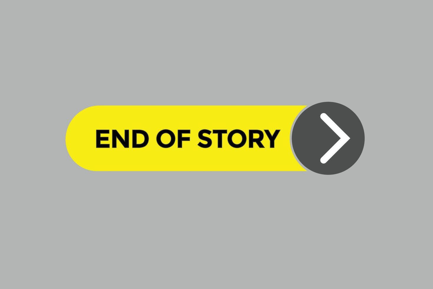 end of story button vectors.sign label speech bubble end of story