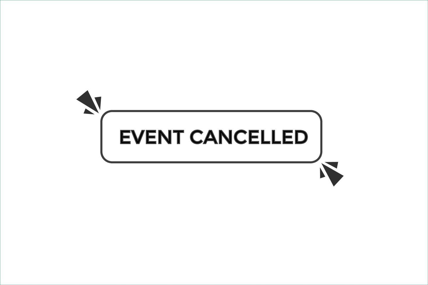 event canceled button vectors.sign label speech event canceled vector