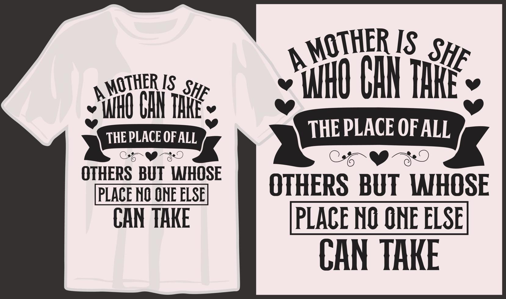 Mother's day, mom, mama, mommy, family svg t shirt design, typography t shirt designs vector