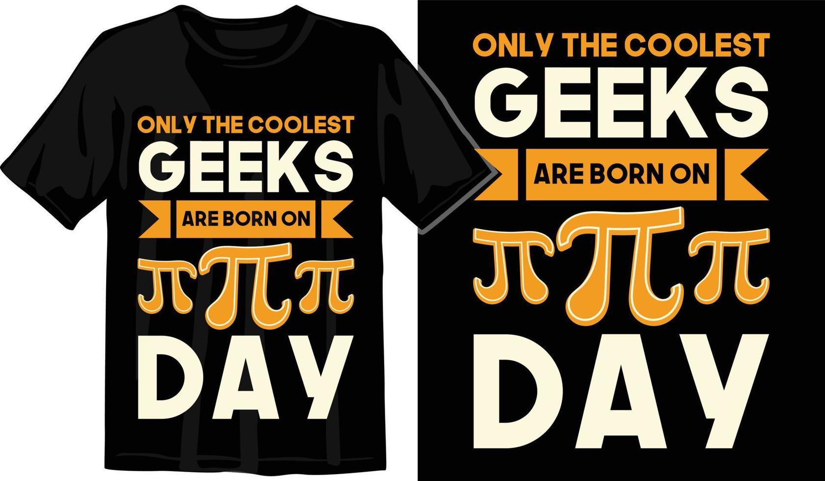 Pi day t shirt design vector Graphics. Pi day typography t shirt design