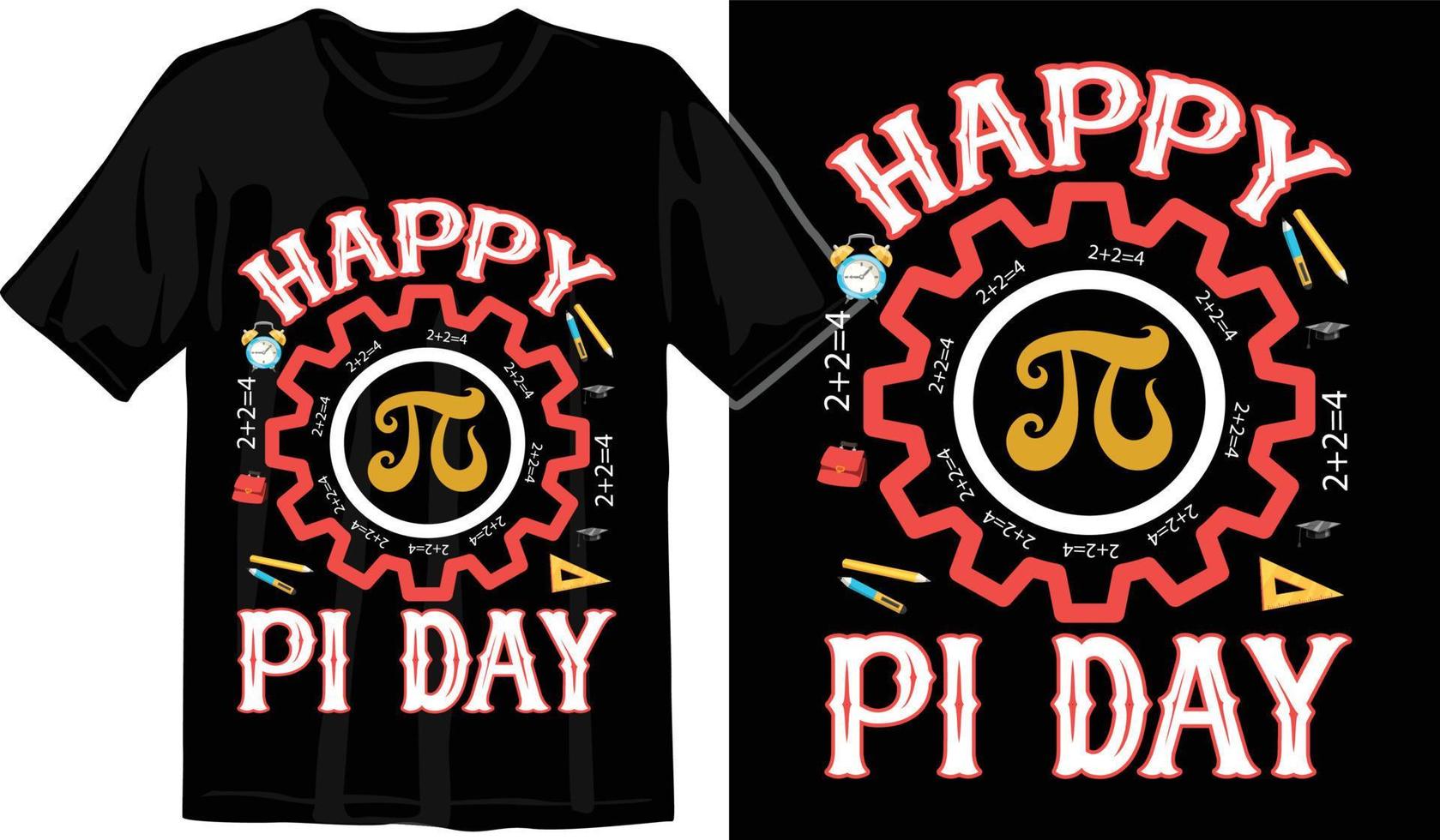 Pi day t shirt design vector Graphics. Pi day typography t shirt design