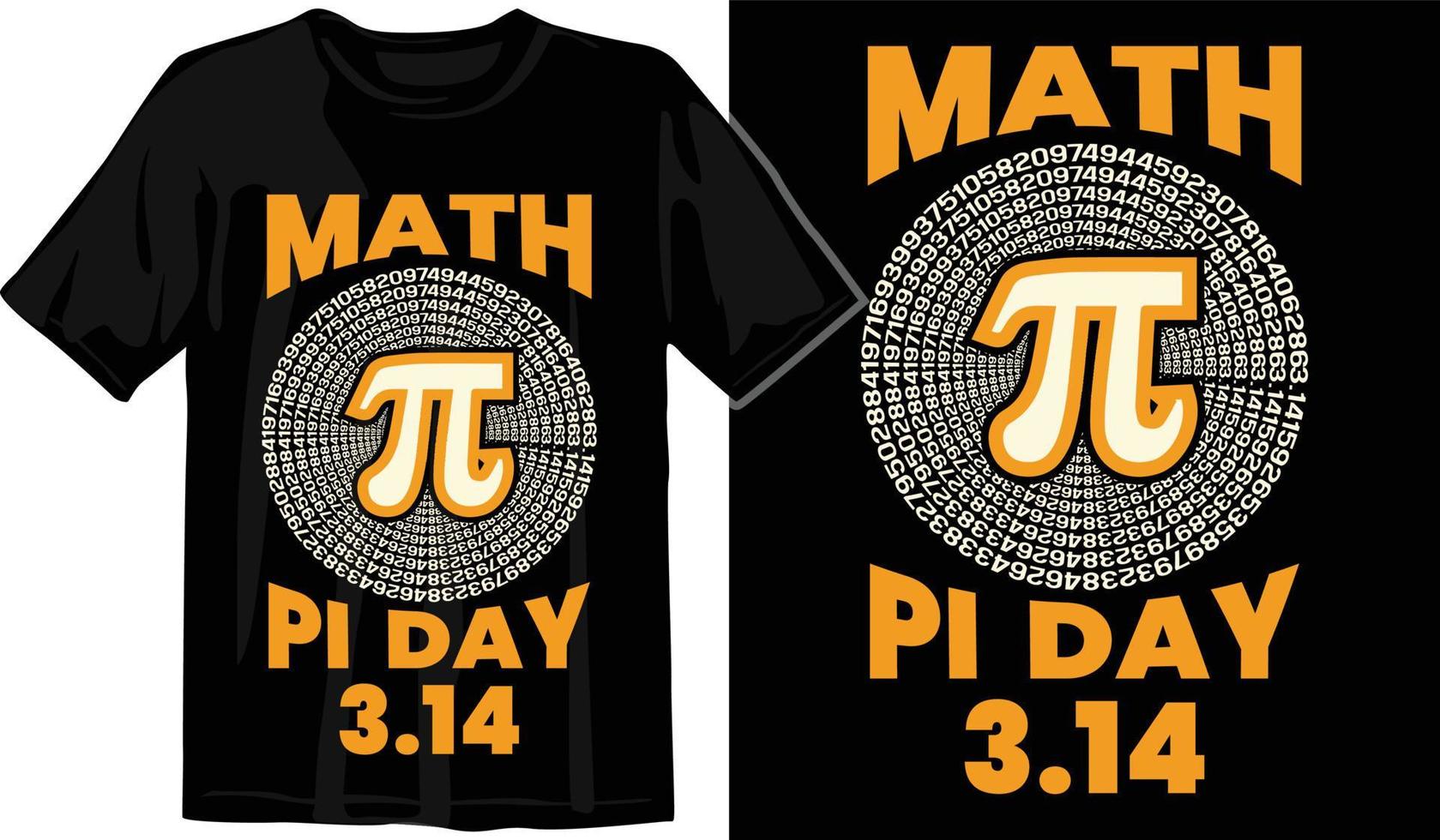 Pi day t shirt design vector Graphics. Pi day typography t shirt design