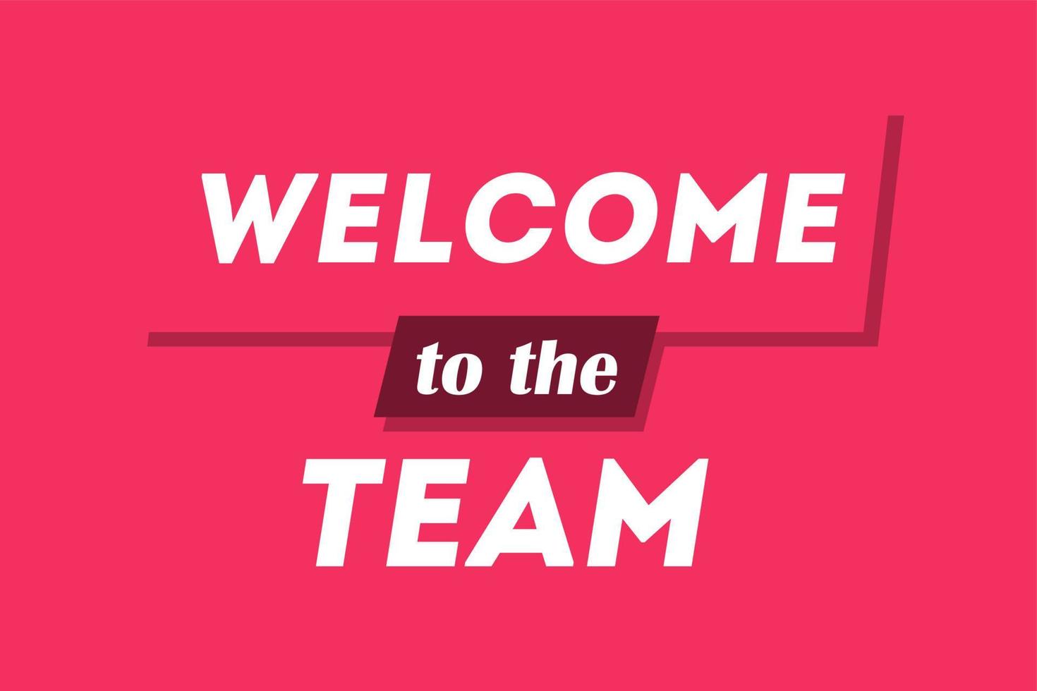 Welcome to the team red monocolor banner vector