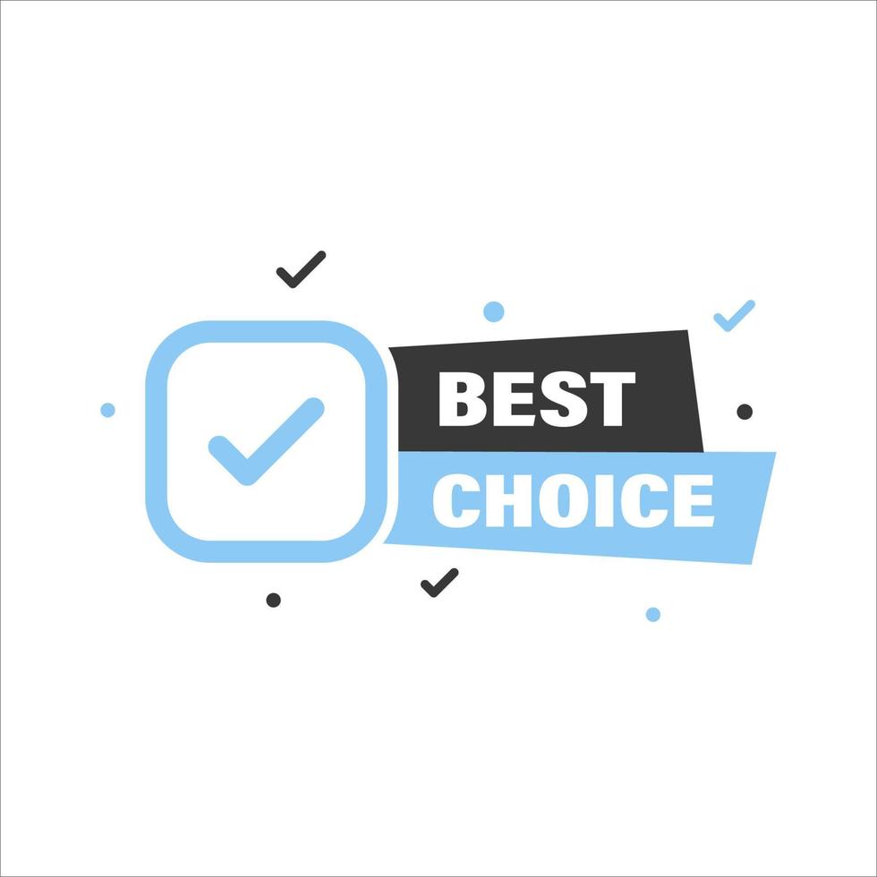 Best choice badge with a checkmark. Suitable for quizzes, tests, exams and more in electronic and printed form vector