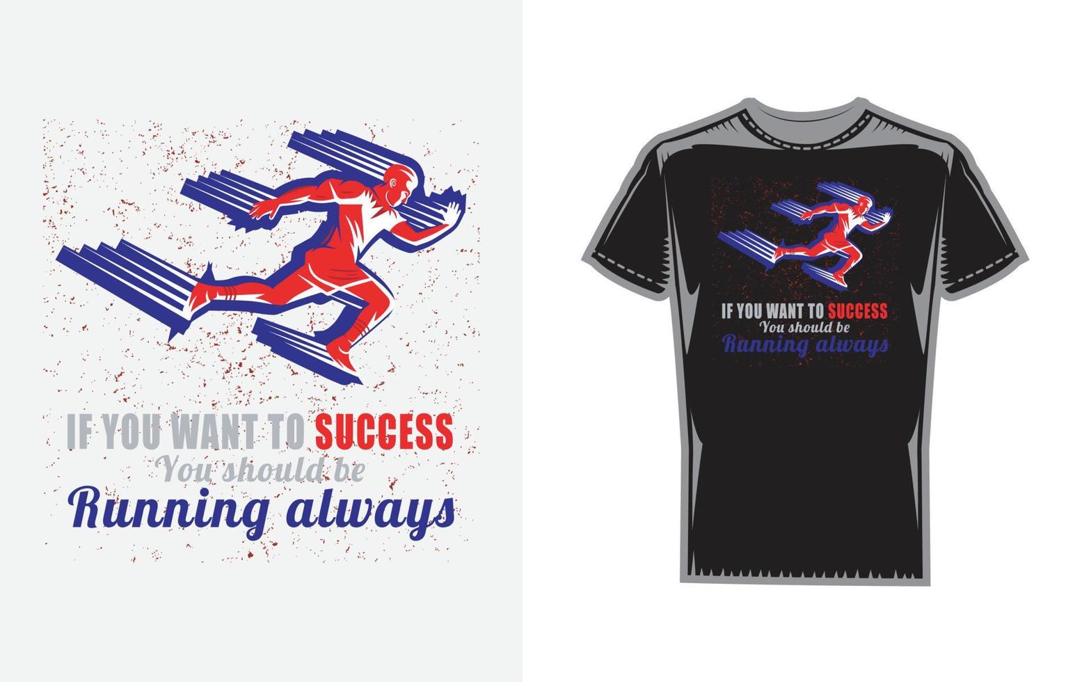 Running Stylist modern T-Shirt design vector