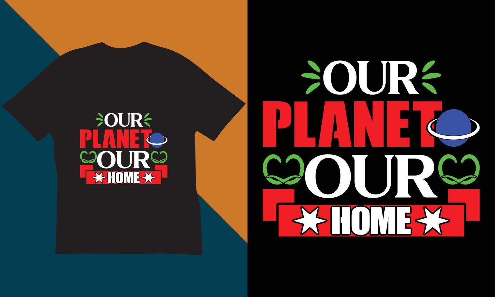 Earth Day T-Shirt Design. 21485842 Vector Art at Vecteezy