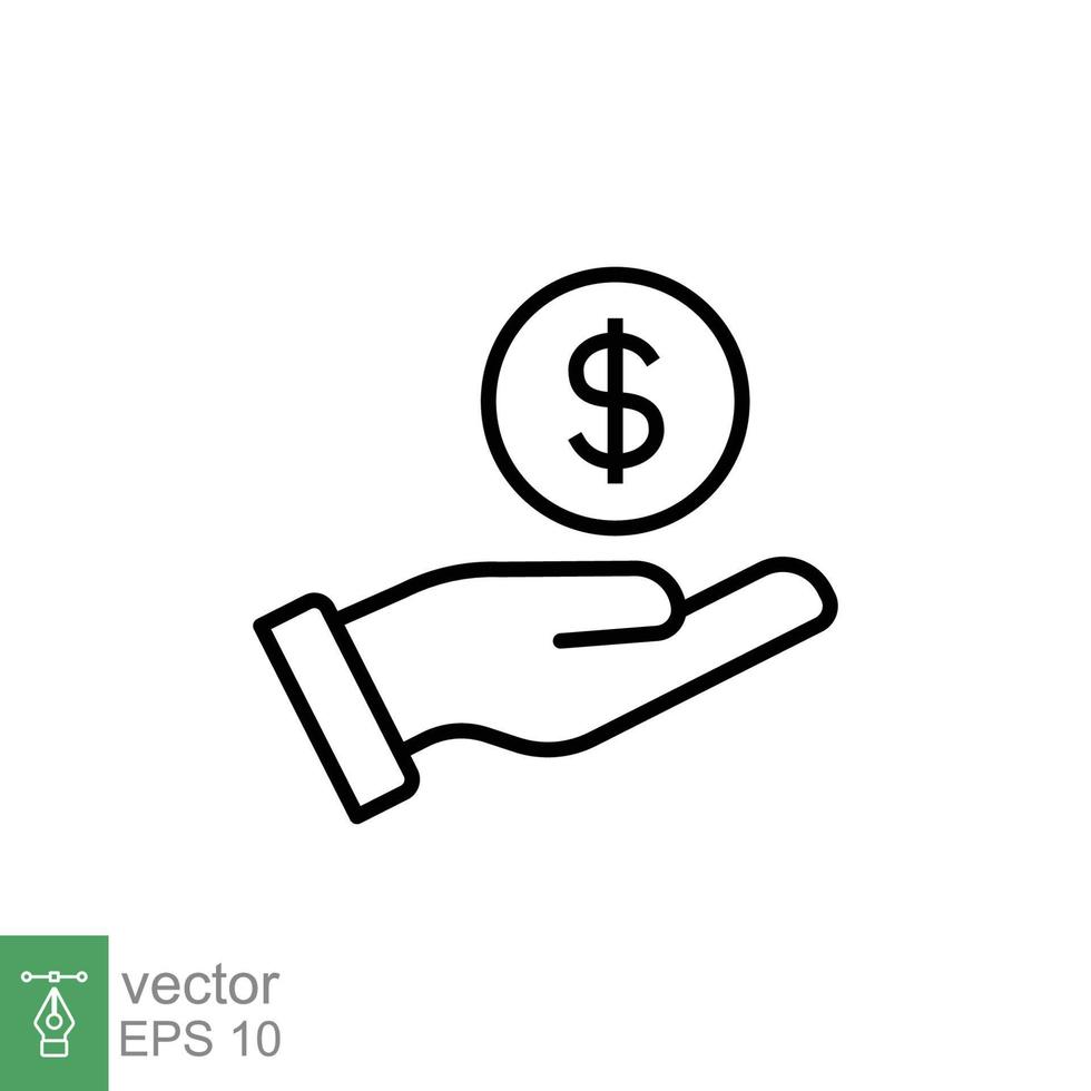 Salary, sell, money, business, buy, hand line icon. Simple outline style. Save, cash, coin, currency, dollar, finance concept. Vector illustration isolated on white background. EPS 10.