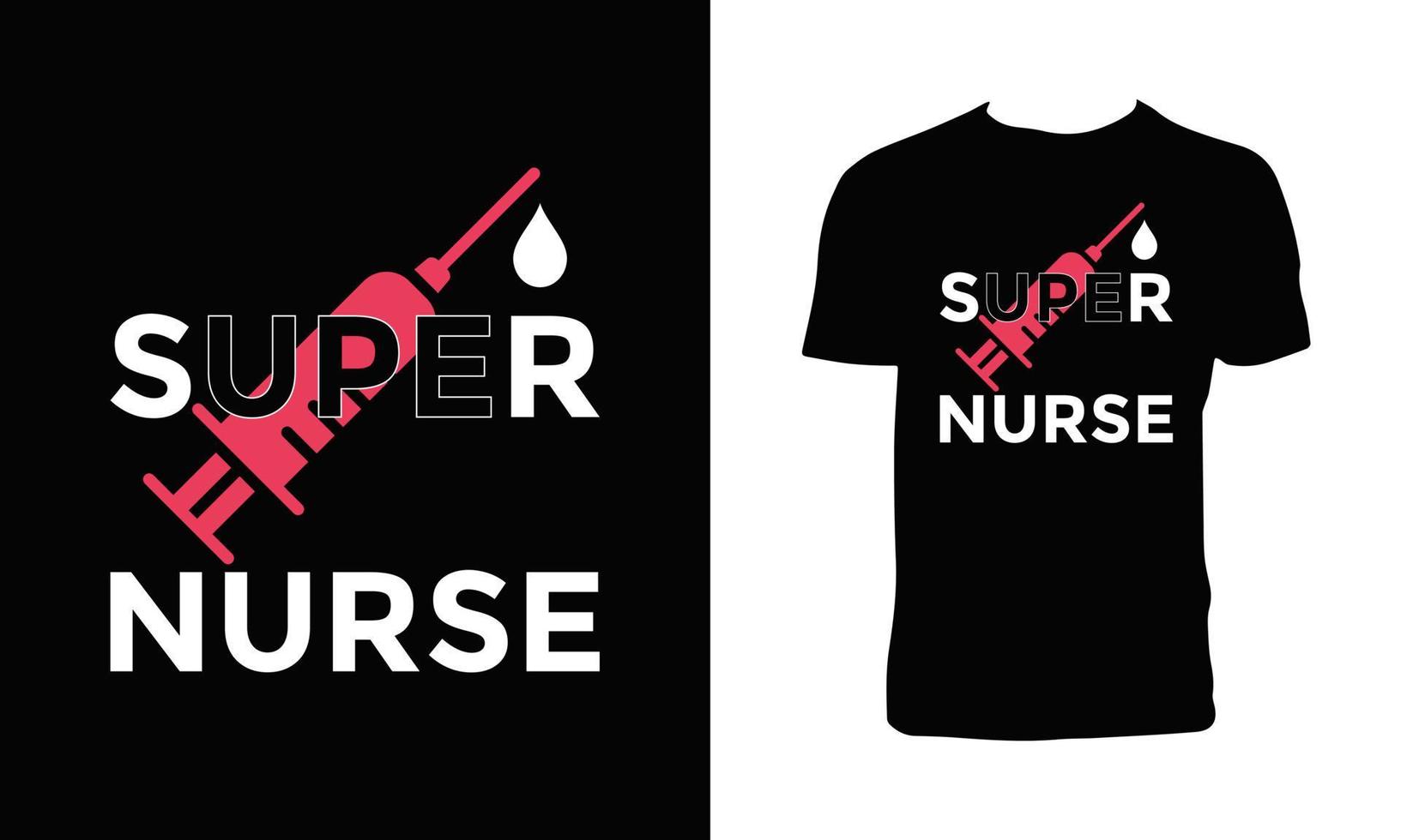 Nurse Typography T Shirt Design And Vector Illustration