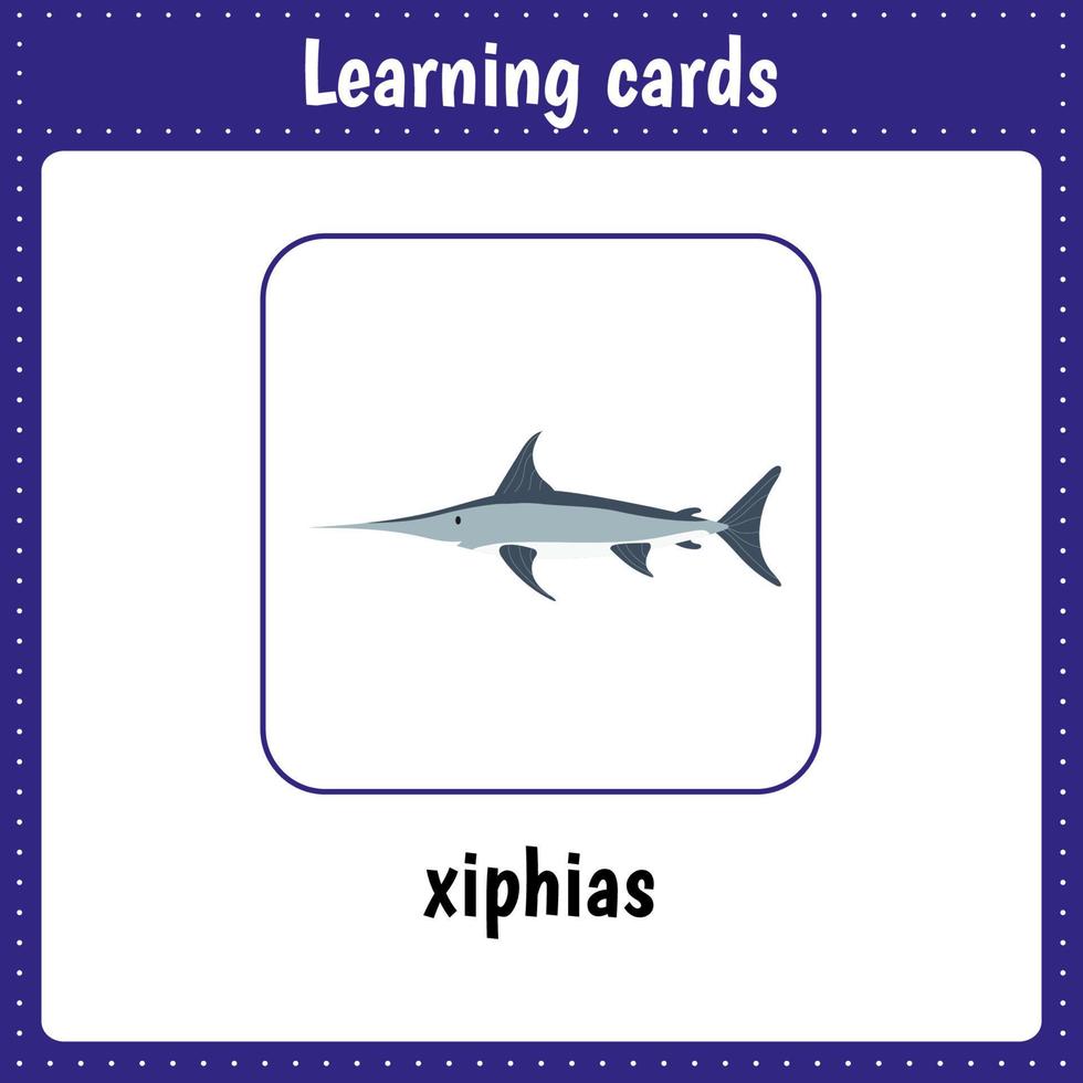 Learning cards for kids. Animals. Xiphias vector