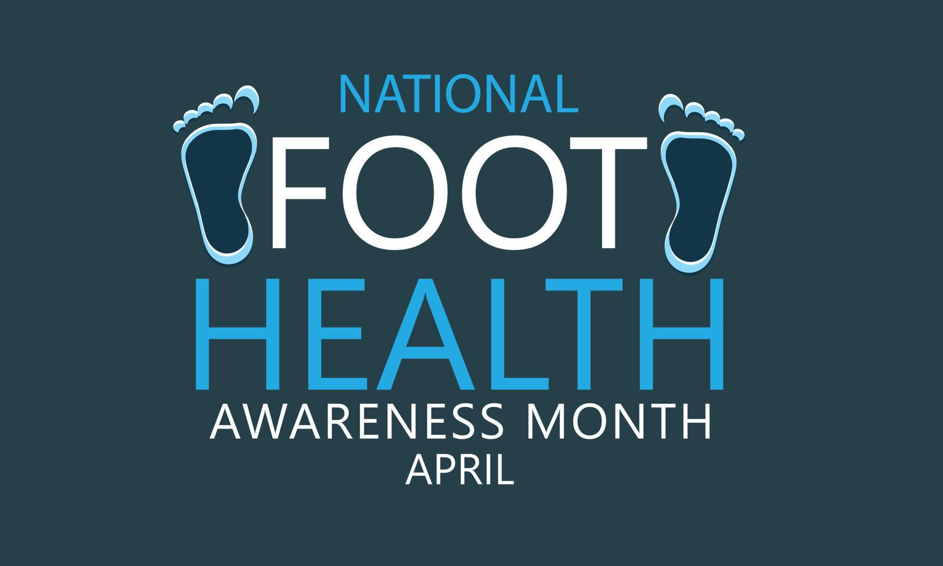Foot health awareness month. Template for background, banner, card