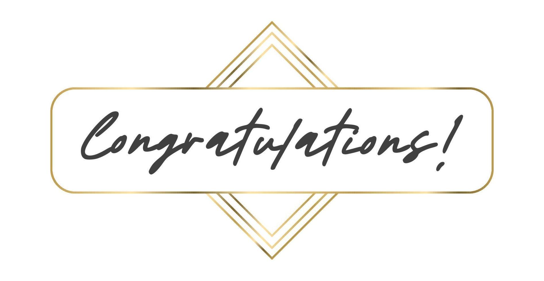 Congratulations lettering message with elegant golden frame. Congrats calligraphic quote. Hand drawn style calligraphy phrase. vector