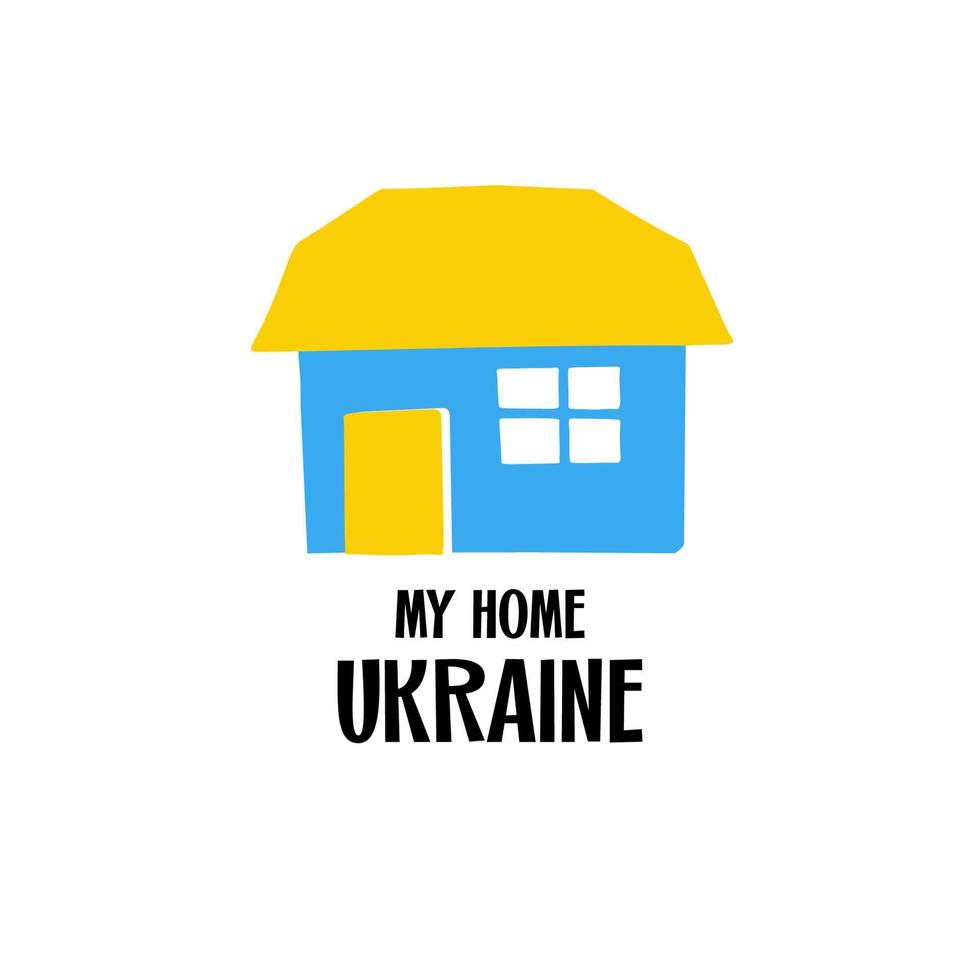 My home Ukraine stylized illustration house in ukrainian national color blue and yellow in cutting style isolated vector