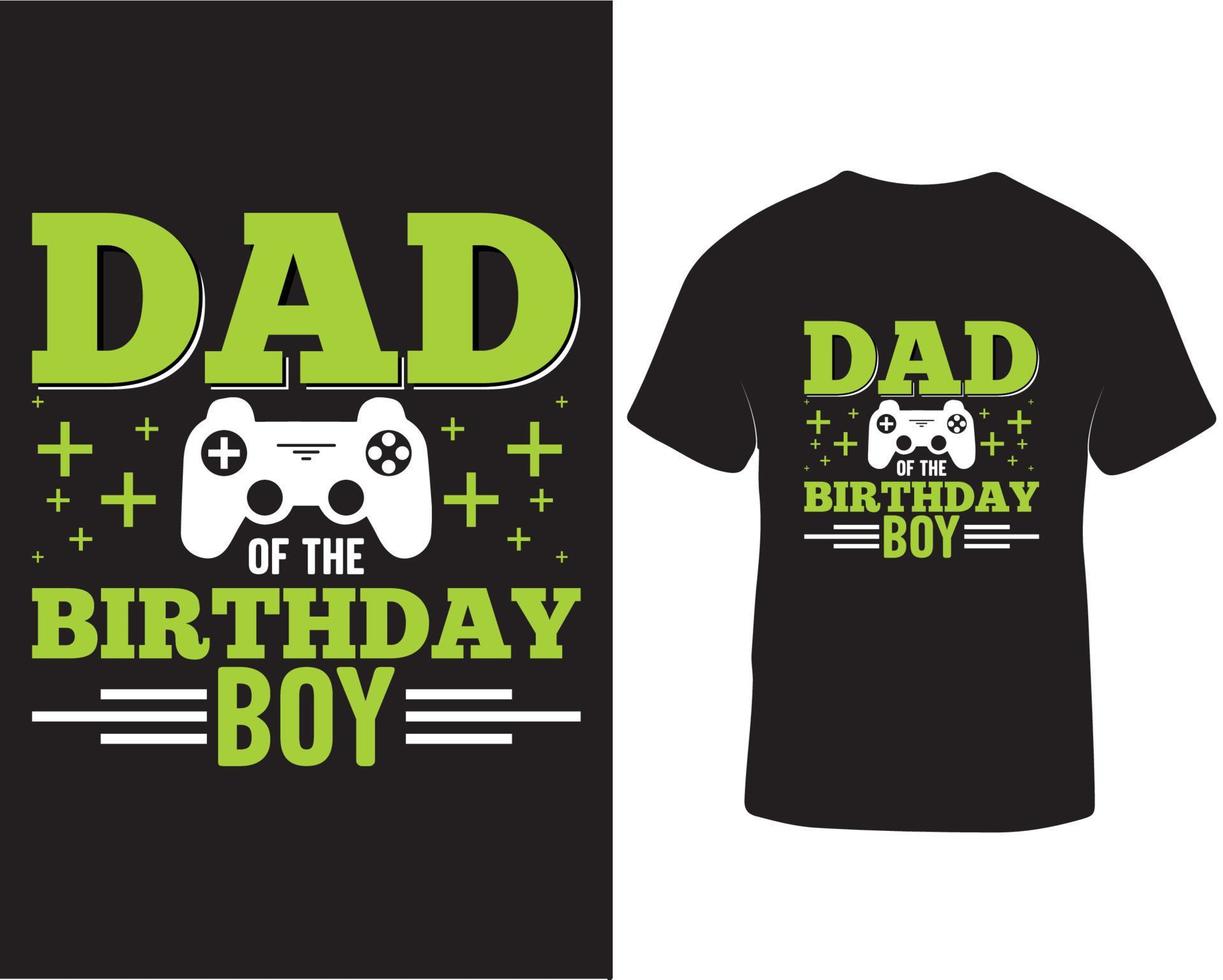 Dad of the birthday boy gaming t-shirt design pro download vector