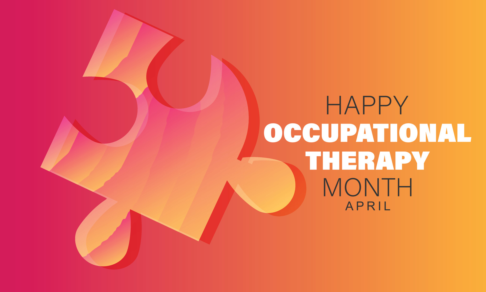 April is National Occupational Therapy Month. Template for background, banner, card, poster