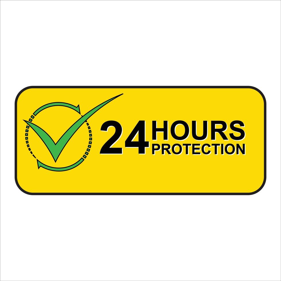24 Hours Protection sign vector