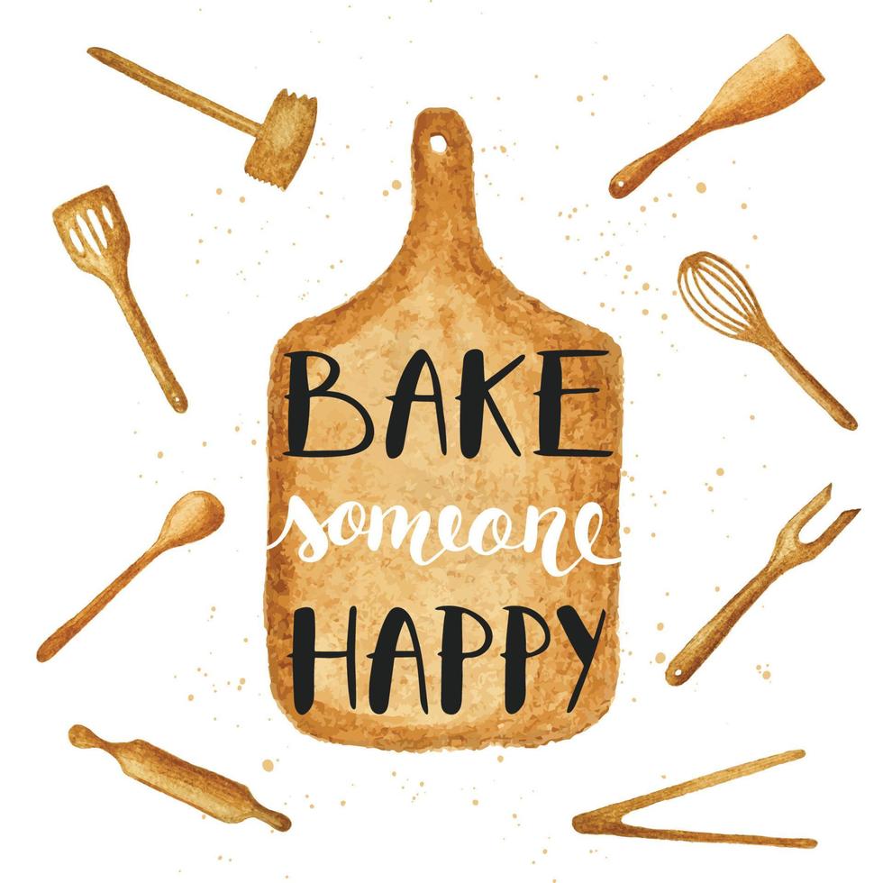 Bake someone happy on watercolor cutting board and kitchen tools vector